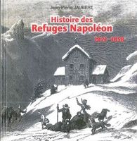 Histoire des refuges Napoléon