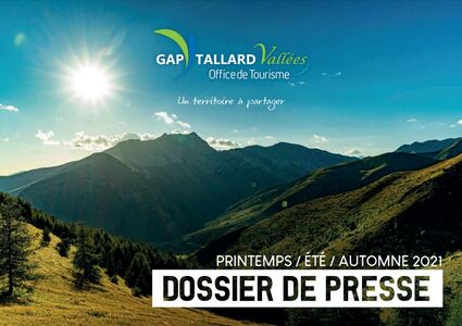 Dossier de Presse Gap Tallard Vallées printemps - été - automne 2021